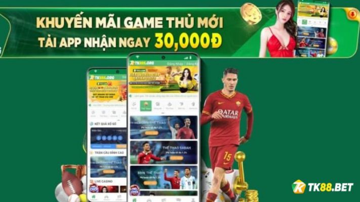 Khuyến mãi 30.000Đ cho game thủ mới tại TK88